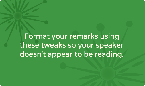 Formatting a speech for smooth delivery: 12 steps