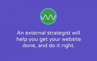 Working with an external web content strategist: making the case